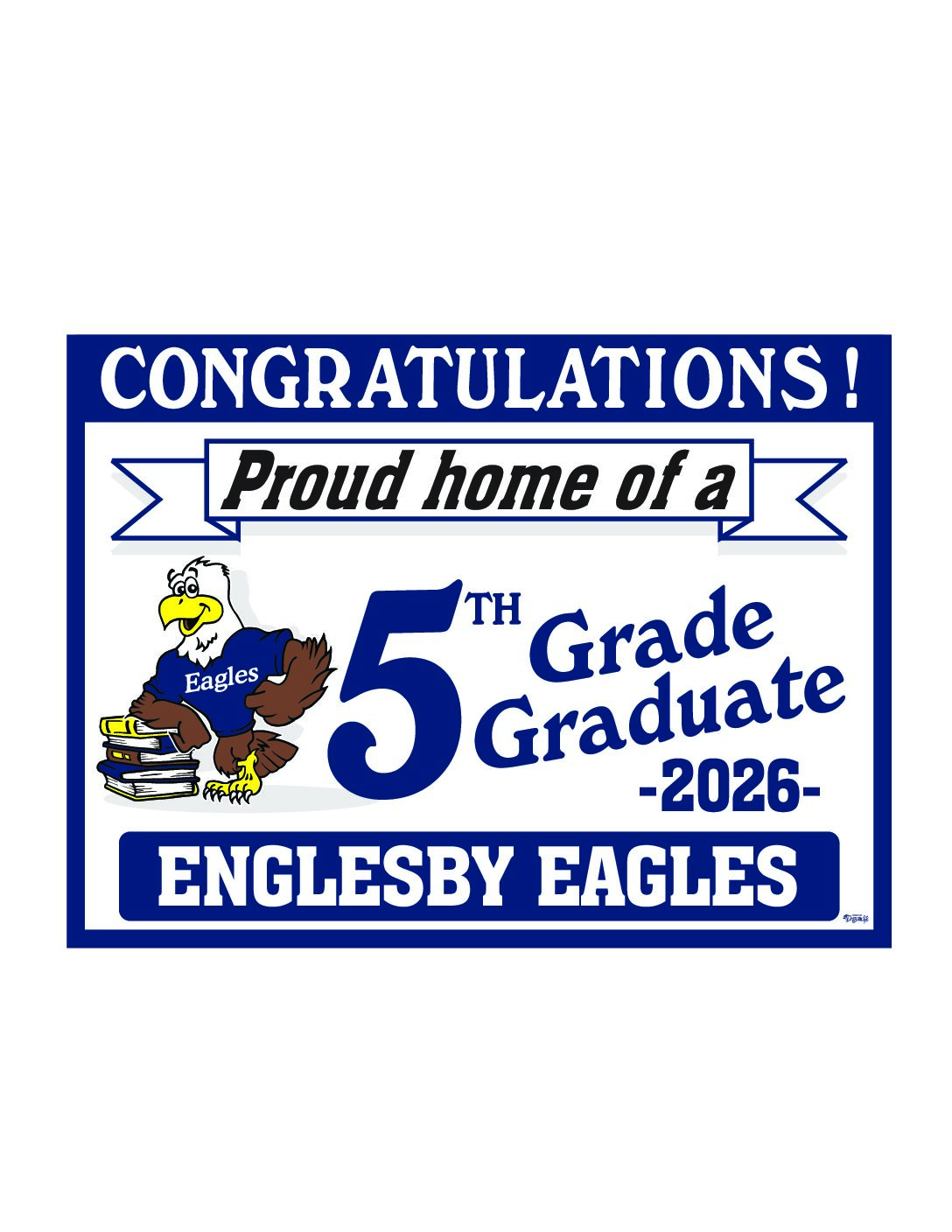 Graduation Lawn Sign 2026