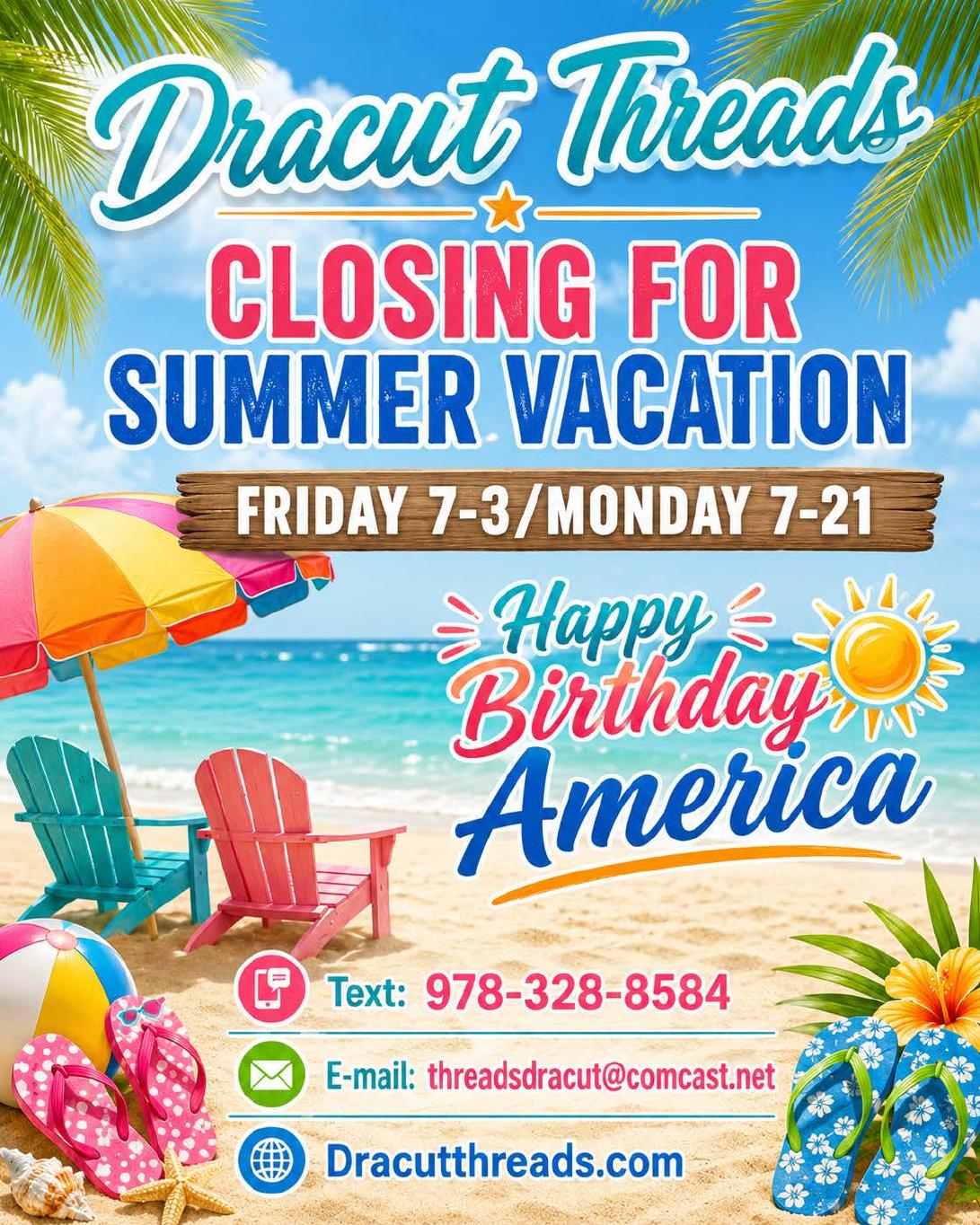 Dracut Threads Summer Vacation